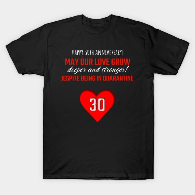 Happy 30th anniversary T-Shirt by Faani